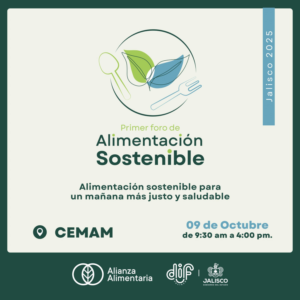 Invitación al primer foro Regional de Seguridad Alimentaria que realizará DIF Jalisco en Zapopan